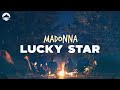 Madonna - Lucky Star | Lyrics