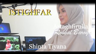 Download lagu ASTAGHFIRULLAH ROBBAL BAROYA  -  ISTIGHFAR MUHASABAH DIRI  || COVER BY SHINTA TIYANA mp3