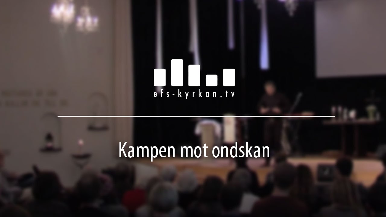 Kampen mot ondskan