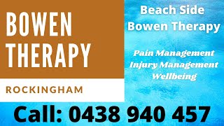 Bowen Therapy Rockingham Reviews | 0438 940 457
