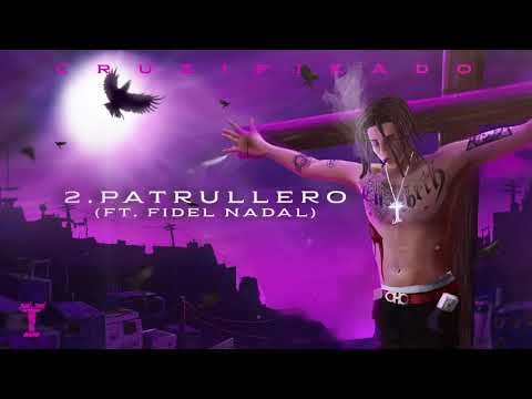 Pablo Chill-E - Patrullero (feat. Fidel Nadal)