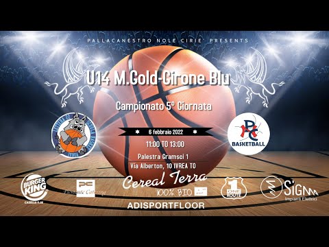 [PNC_U14GOLD] LETTERA 22  VS A.S.D. PALLACANESTRO CIRIE'