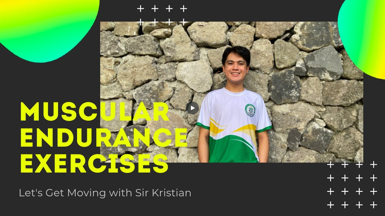 Muscular Endurance Exercises