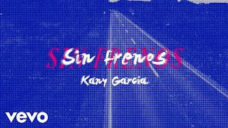 Musik-Video-Miniaturansicht zu Sin frenos Songtext von Kany García