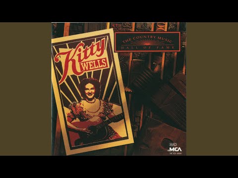 Id Rather Stay Home - Kitty Wells