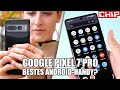 Google Pixel 7 Pro Im Test Fazit CHIP
