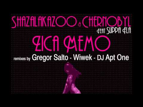 ShazaLaKazoo & Chernobyl - Zica Memo (Gregor Salto Remix - Neki Stranac Moombahton Refix)