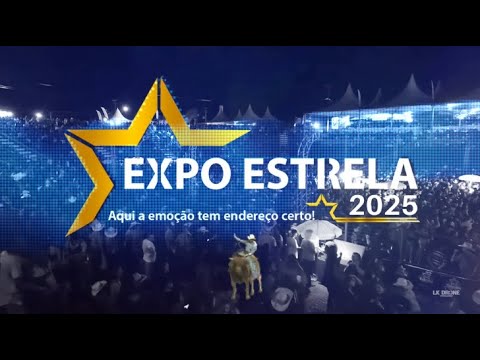 EXPO ESTRELA 2025 - Segunda noite 08/08/2025