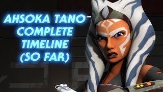 Who is Ahsoka Tano - Her Complete Story (So Far)