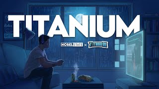 TITANIUM - The Success Story  NOBELSTATE  Prod By 