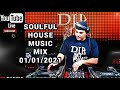 Soulful House Music New Years Mix 2021 DJB 1
