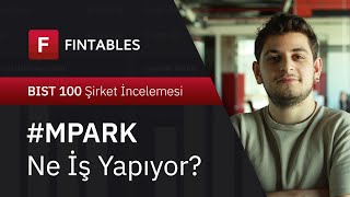 Medical Park Ne İş Yapıyor? #MPARK