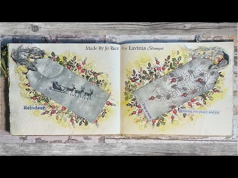 Festive pages by Jo Rice  - A Lavinia Stamps Tutorial