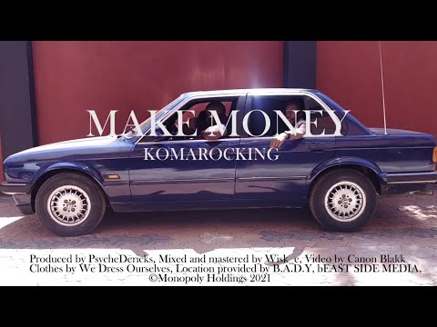 KomarocKing - Make Money (Official Video)