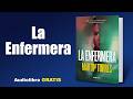 The Nurse (Audiobook) Martín Torres