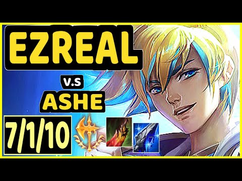 YUUKI60 (EZREAL) vs ASHE - 7/1/10 KDA BOTTOM ADC GAMEPLAY - EUW Ranked DIAMOND