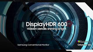 Samsung See Every Detail with the Odyssey G6
