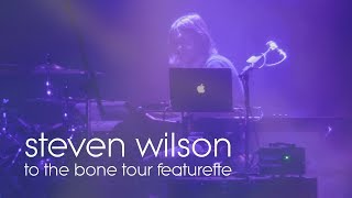 Steven Wilson - To The Bone Tour Featurette