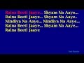 Raina Beeti Jaaye - Lata Mangeshkar Hindi Full Karaoke with Lyrics