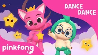 Twinkle Twinkle Little Star | Bedtime Song | Dance Dance | Pinkfong Songs for Children