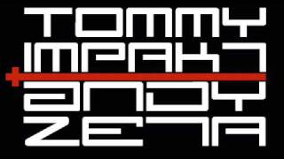 Tommy Impakt & Andy Zeta - Time 4
