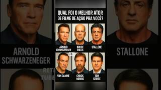 🔴 Qual foi o melhor ator de filme de ação pra você?