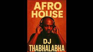 Download lagu DJ THABHALABHA REMIX AFRO house 2025 mp3 Download lagu DJ THABHALABHA REMIX AFRO house 2025 mp3