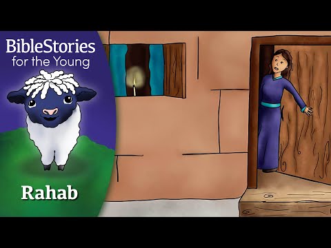 Day 62 Rahab: The Woman Who Sinned But Then Obeyed ~ Daily Bible Stories for Children & Learners