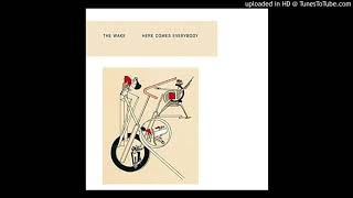 The Wake - Melancholy Man