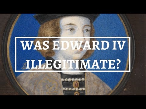 WAS EDWARD IV ILLEGITIMATE? | The life of Edward IV | The birth of Edward IV | History Calling