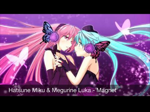 Nightcore - Magnet