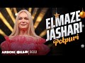 Potpuri (Gezuar 2022) Elmaze Jashari