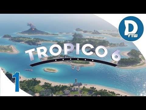 Tropico 6 Beta - Sandbox Mode Let’s Play Ep. 1: Humble Beginnings on Our Tropican Islands!