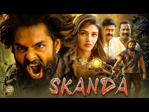 SAKANDA  New 2023 South Indian hindi dubbed movie "Ram Pothineni Full Hd Action Movie #skanda movie