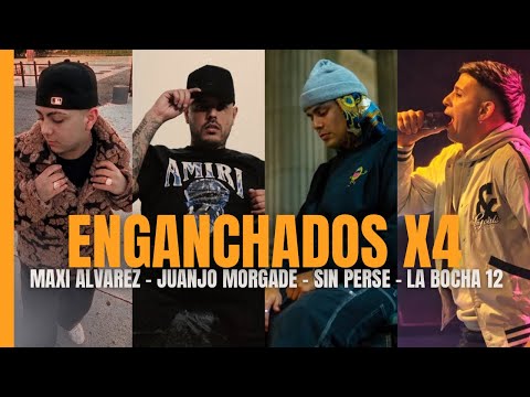 Enganchados x4 - Maxi Álvarez, Juanjo Morgade, Sin Perse & La Bocha 12🔥