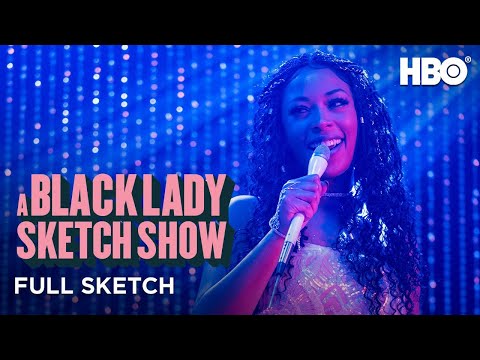 A Black Lady Sketch Show: Ya Nona Love 2 C It (Full Sketch) | HBO