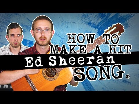 How To Make a Hit ED SHEERAN Song