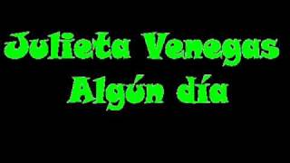 Julieta Venegas - Algún Día