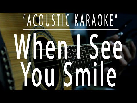 When i see you smile - Bad English (Acoustic karaoke)