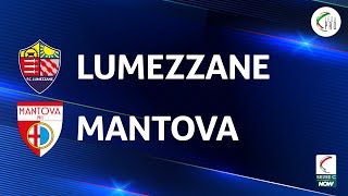 Lumezzane - Mantova 4-3 | Gli Highlights