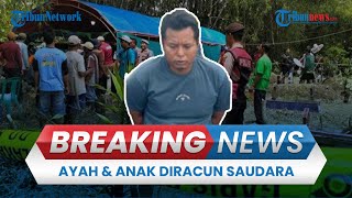 BREAKING NEWS: Ayah & Anak di Blora Tewas Diracun, Pelaku Sakit Hati dan Dendam Gegara Warisan