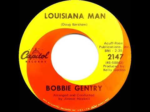 1968 Bobbie Gentry - Louisiana Man (mono 45)
