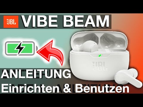 Anleitung für JBL Vibe Beam Ohrhörer (How to für Anfänger)
