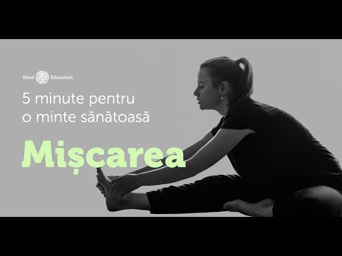 5 Minute pentru o minte sănătoasă - Corp și mișcare