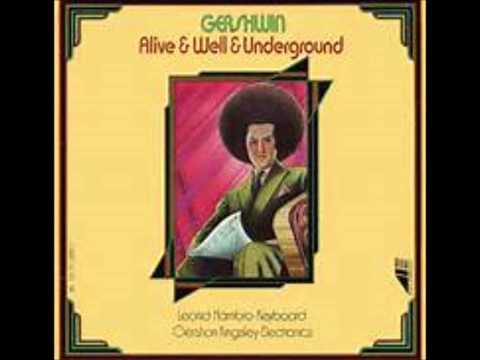 Gershwin: Alive & Well & Underground - Leonid Hambro and Gershon Kingsley , Full Album, HQ