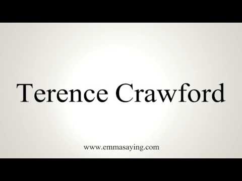 How to Pronounce Terence Crawford