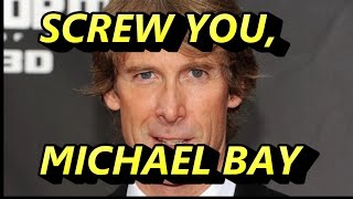 Michael Bay SUCKS !