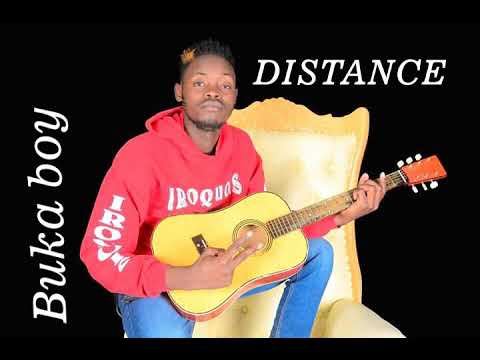 DISTANCE BY BUKA BOY