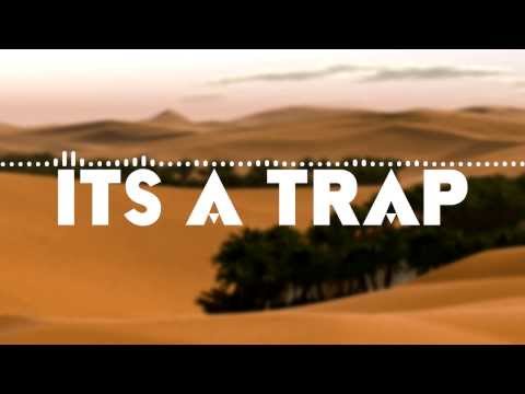 Ookay - Sahara (Solo So-Low Trap Remix)