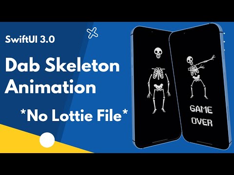 SwiftUI Dab Skeleton Animation *No Lottie File* - Animation Challenge - Xcode 13 - SwiftUI Tutorials